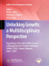 Unlocking Growth: a Multidisciplinary Perspective