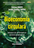 Bioeconomia circulară. Indicatori de performanță în sectorul agroalimentar