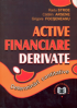 Active financiare derivate: determinări cantitative