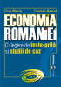 Economia României. Culegere de teste-grilă și studii de caz