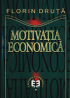 Motivația economică: dimensiuni psihologice și manageriale