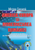 America, Europa și modernizarea României: fundamente pentru un proiect românesc de societate