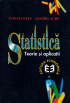 Statistică: teorie și aplicații
