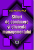 Stiluri de conducere și eficiența managementului