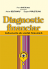 Diagnostic financiar. Instrumente de analiză financiară