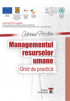 Managementul resurselor umane: ghid de practică