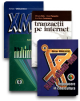 Pachet: Cibercultură, internet, tranzacții, multimedia și XML